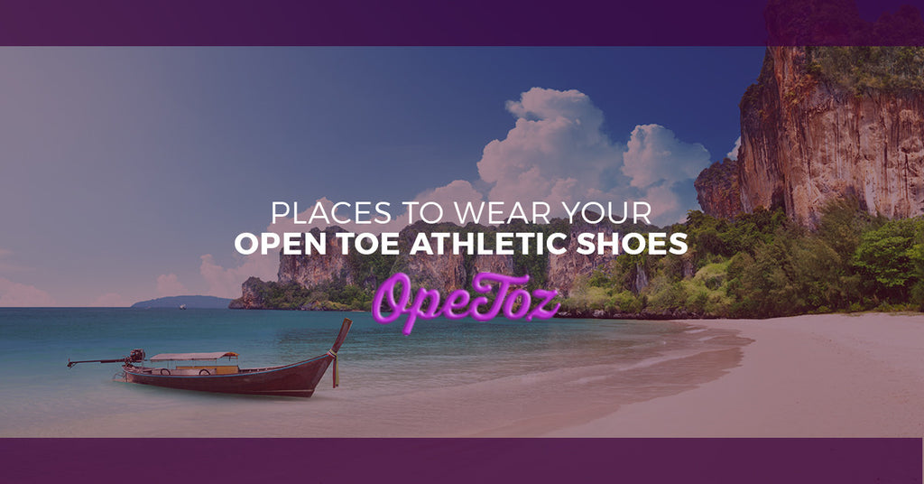 Places to Wear Your Open Toe Athletic Shoes
